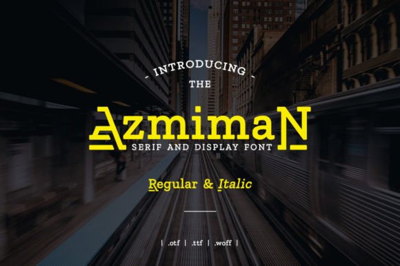 Azmiman: A Modern Serif for Bold, Creative Projects