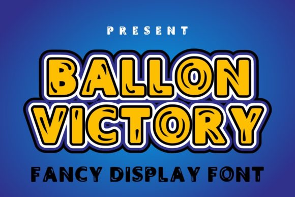 Ballon Victory: The Playful Font for Creative Projects