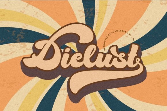 Dielust: A Groovy Vintage Display Font for Modern Design