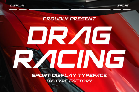 Drag Racing: A Cool and Sporty Display Typeface