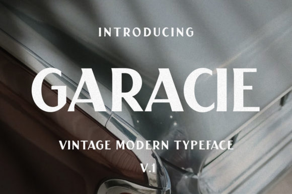 Garacie: A Bold Vintage Display Typeface